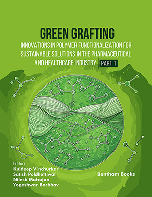 Green Grafting: Innovations in Polymer Functionalization for Sustainable Solutions in the Pharmaceutical and Healthcare Industry (Part 1)