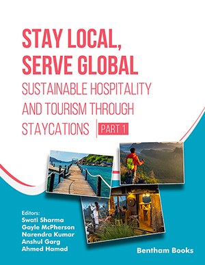 Stay Local, Serve Global: Sustainable Hospitality and Tourism through Staycations (Part 1)