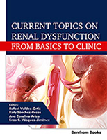 Current Topics on Renal Dysfunction: From Basics to Clinic