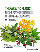 Therapeutic Plants: Recent Advances in the Use of Herbs as Alternative Medications