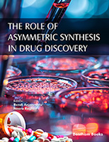 THE ROLE OF ASYMMETRIC SYNTHESIS IN DRUG DISCOVERY
