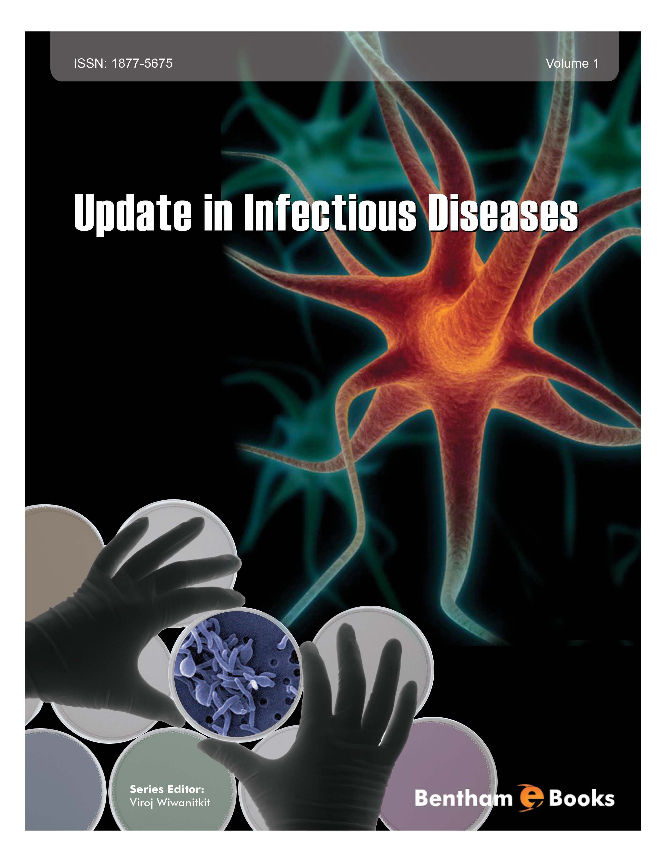 Update in Infectious Diseases Update in Infectious Diseases