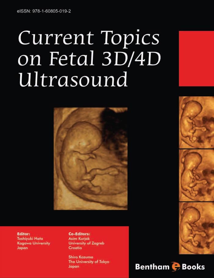 Current Topics on Fetal 3D/4D Ultrasound Current Topics on Fetal 3D/4D Ultrasound