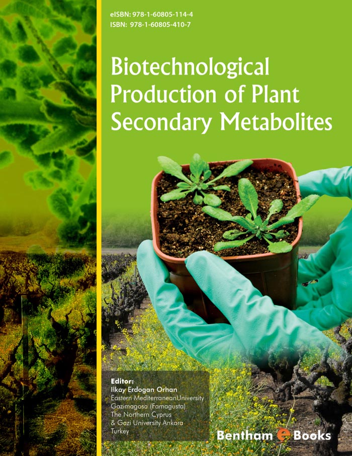 Biotechnological Production of Plant Secondary Metabolites Biotechnological Production of Plant Secondary Metabolites