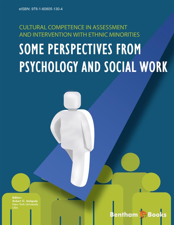 Cultural Competence In Assessment And Intervention With Ethnic Minorities: Some Perspectives From Psychology and Social Work Cultural Competence In Assessment And Intervention With Ethnic Minorities: Some Perspectives From Psychology and Social Work