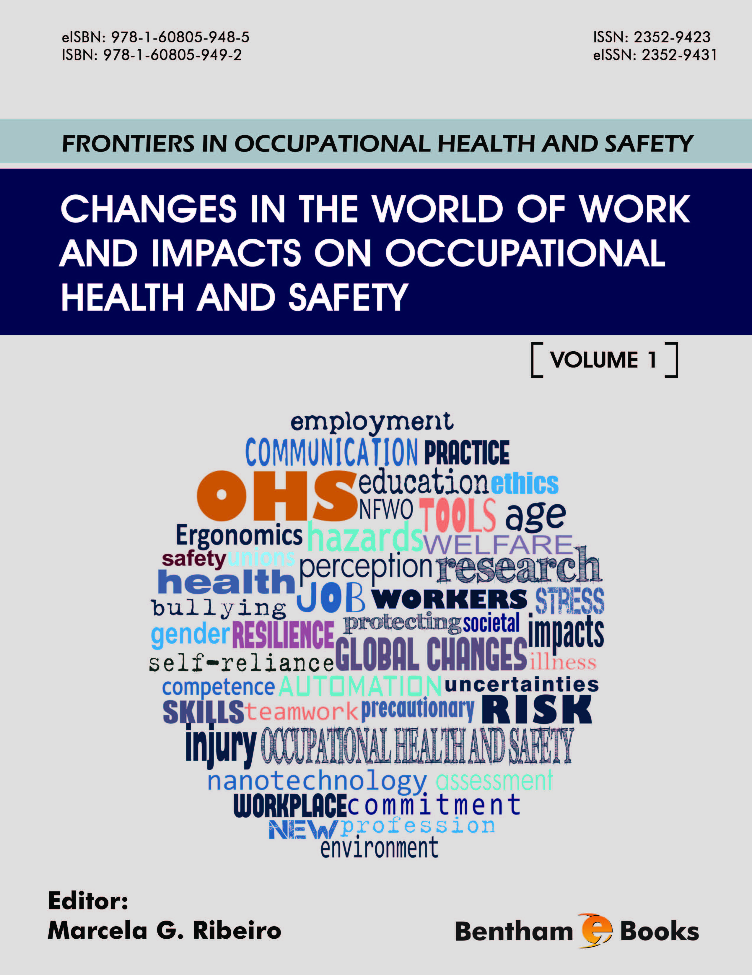Changes in the World of Work and Impacts on Occupational Health and Safety Changes in the World of Work and Impacts on Occupational Health and Safety