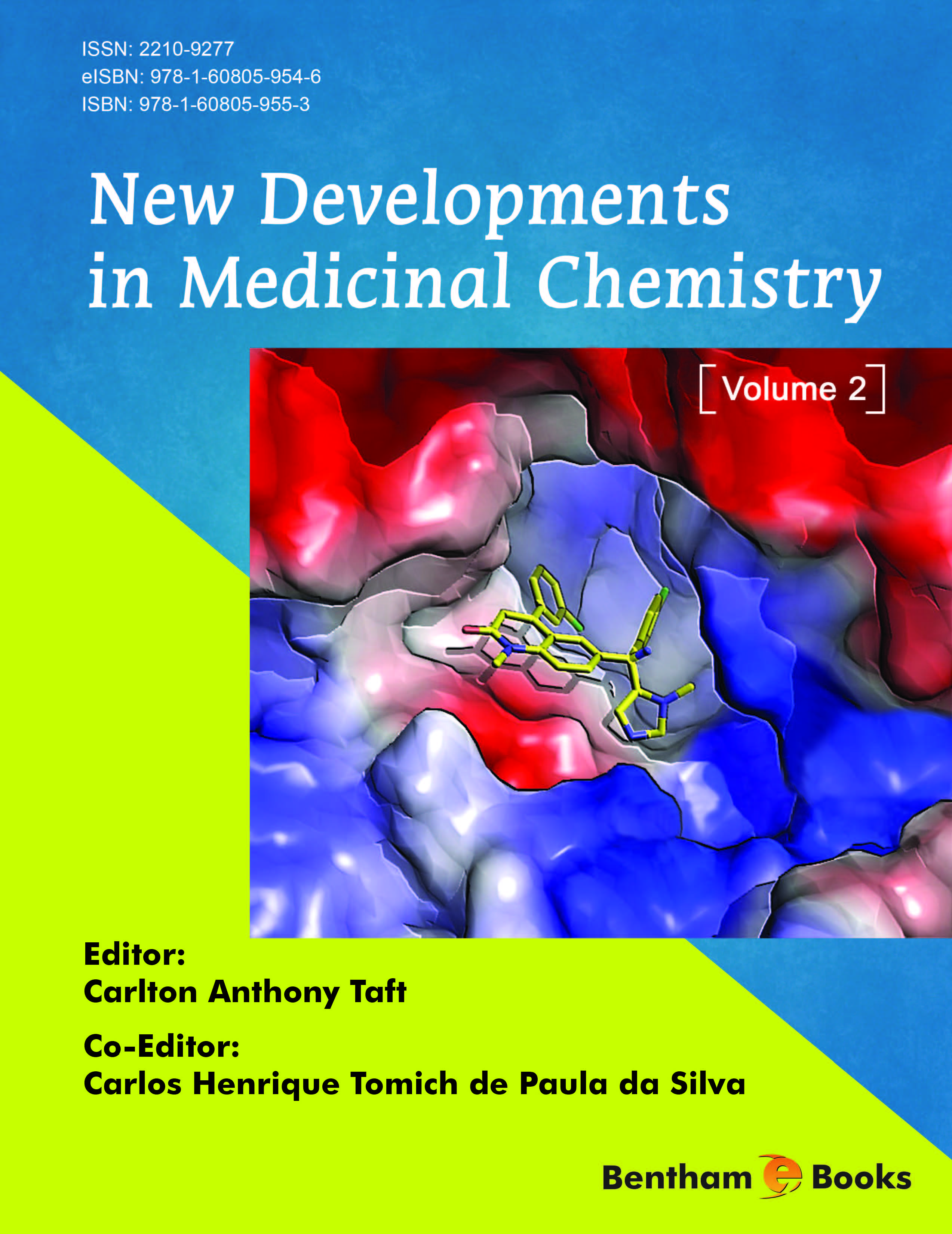 New Developments in Medicinal Chemistry New Developments in Medicinal Chemistry