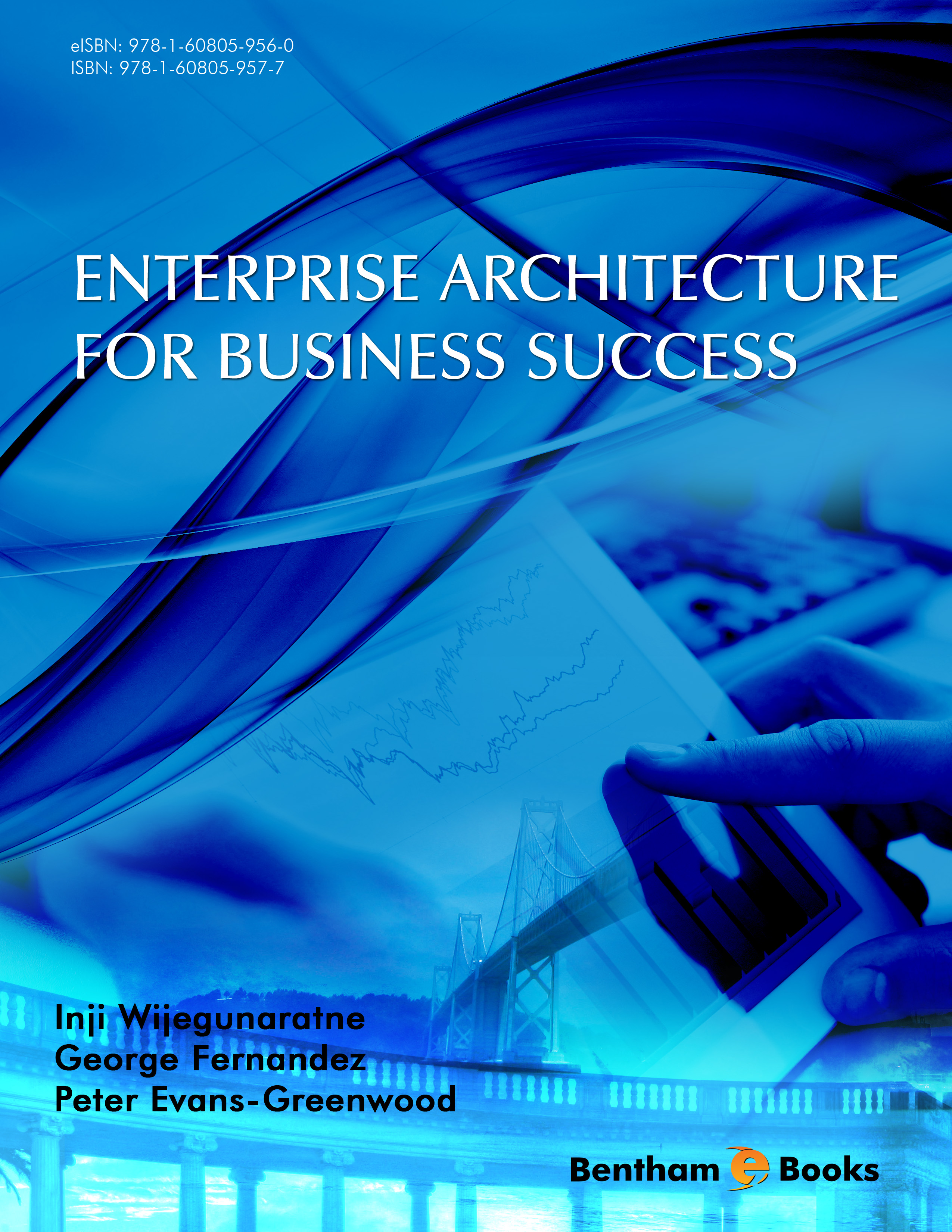 Enterprise Architecture for Business Success Enterprise Architecture for Business Success