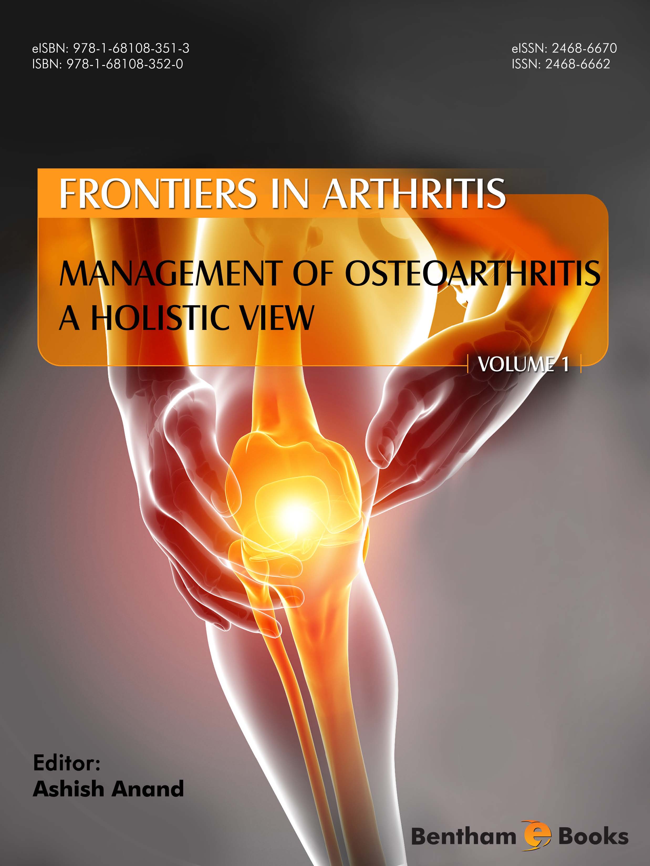 Management of Osteoarthritis - A holistic view Management of Osteoarthritis - A holistic view