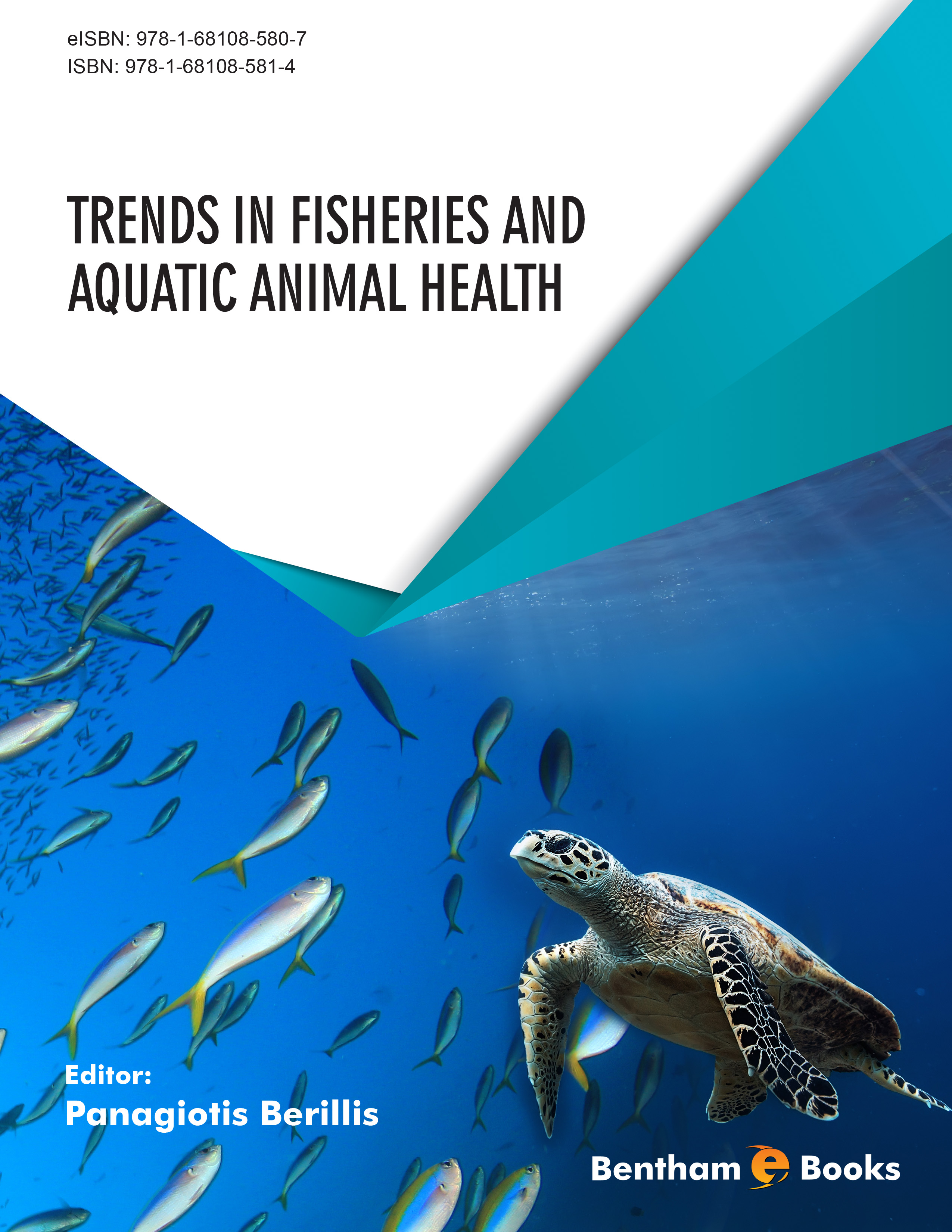 Trends in Fisheries and Aquatic Animal Health Trends in Fisheries and Aquatic Animal Health