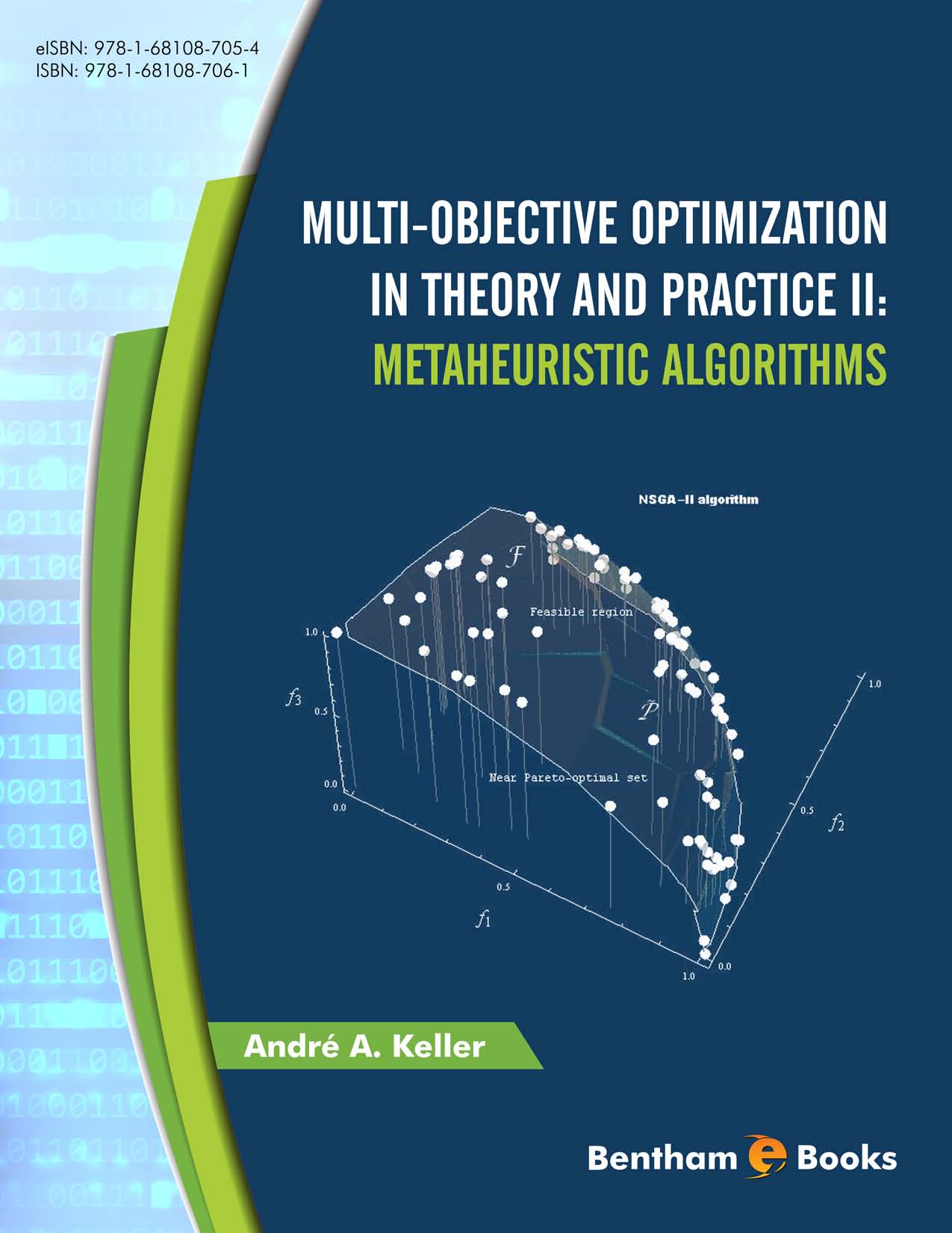 Multi-Objective Optimization In Theory and Practice II: Metaheuristic Algorithms Multi-Objective Optimization In Theory and Practice II: Metaheuristic Algorithms