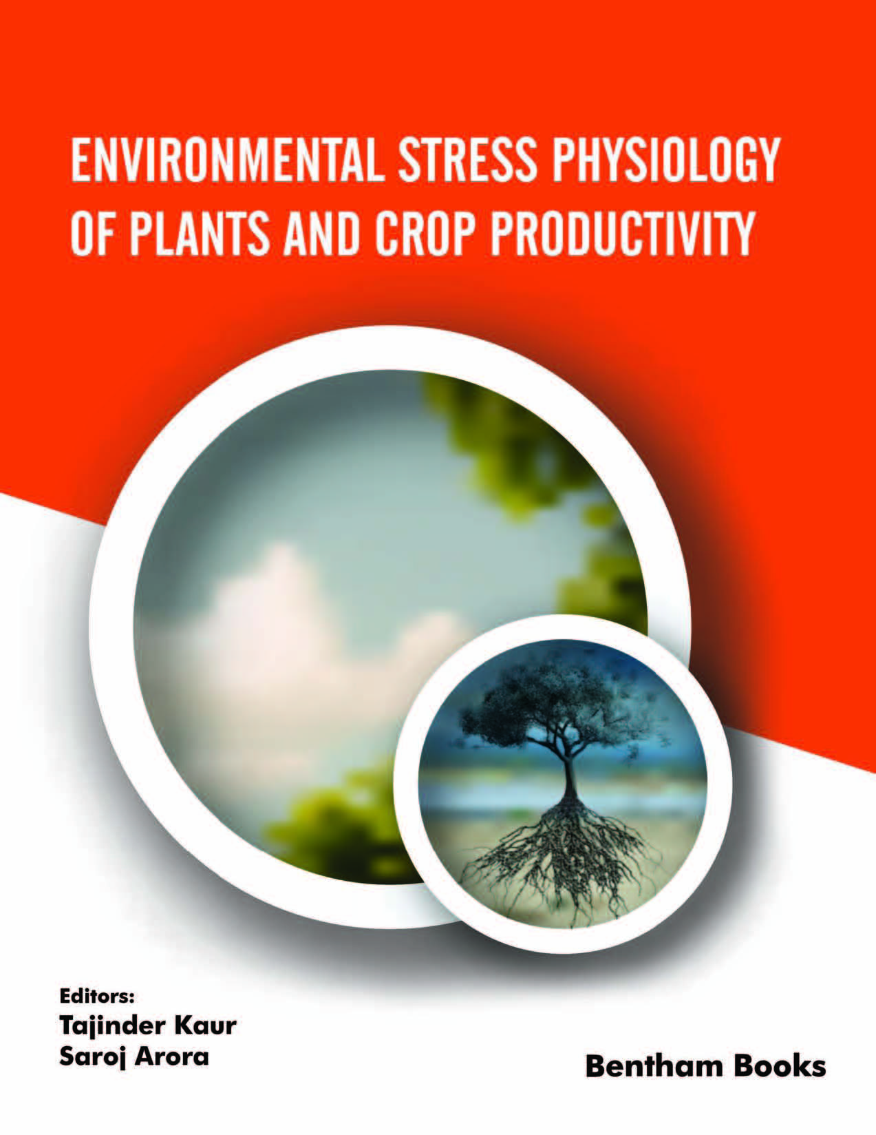 Environmental Stress Physiology of Plants and Crop Productivity Environmental Stress Physiology of Plants and Crop Productivity