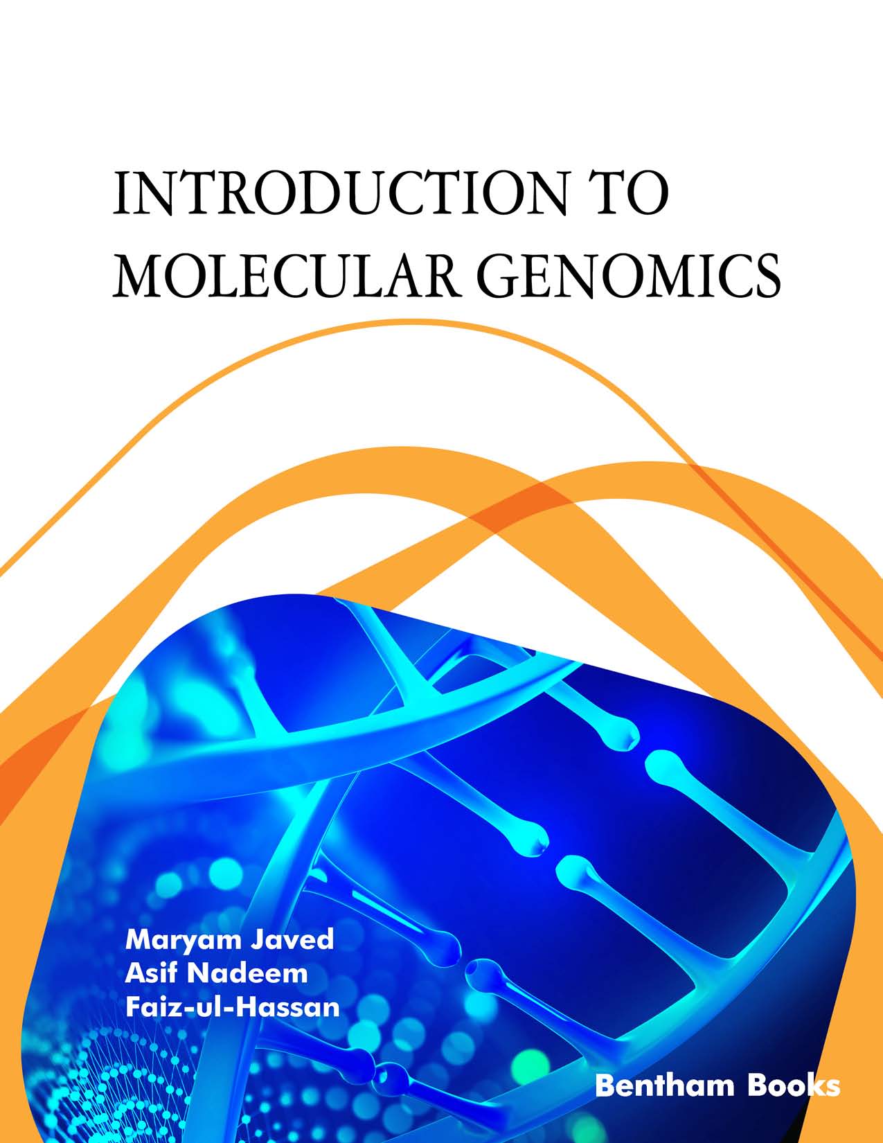 Introduction to Molecular Genomics Introduction to Molecular Genomics