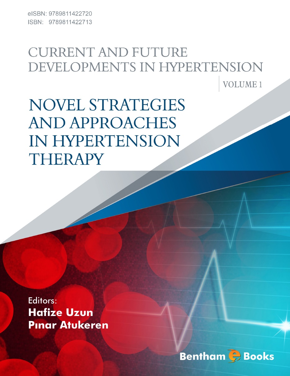 Novel Strategies and Approaches in Hypertension Therapy Novel Strategies and Approaches in Hypertension Therapy