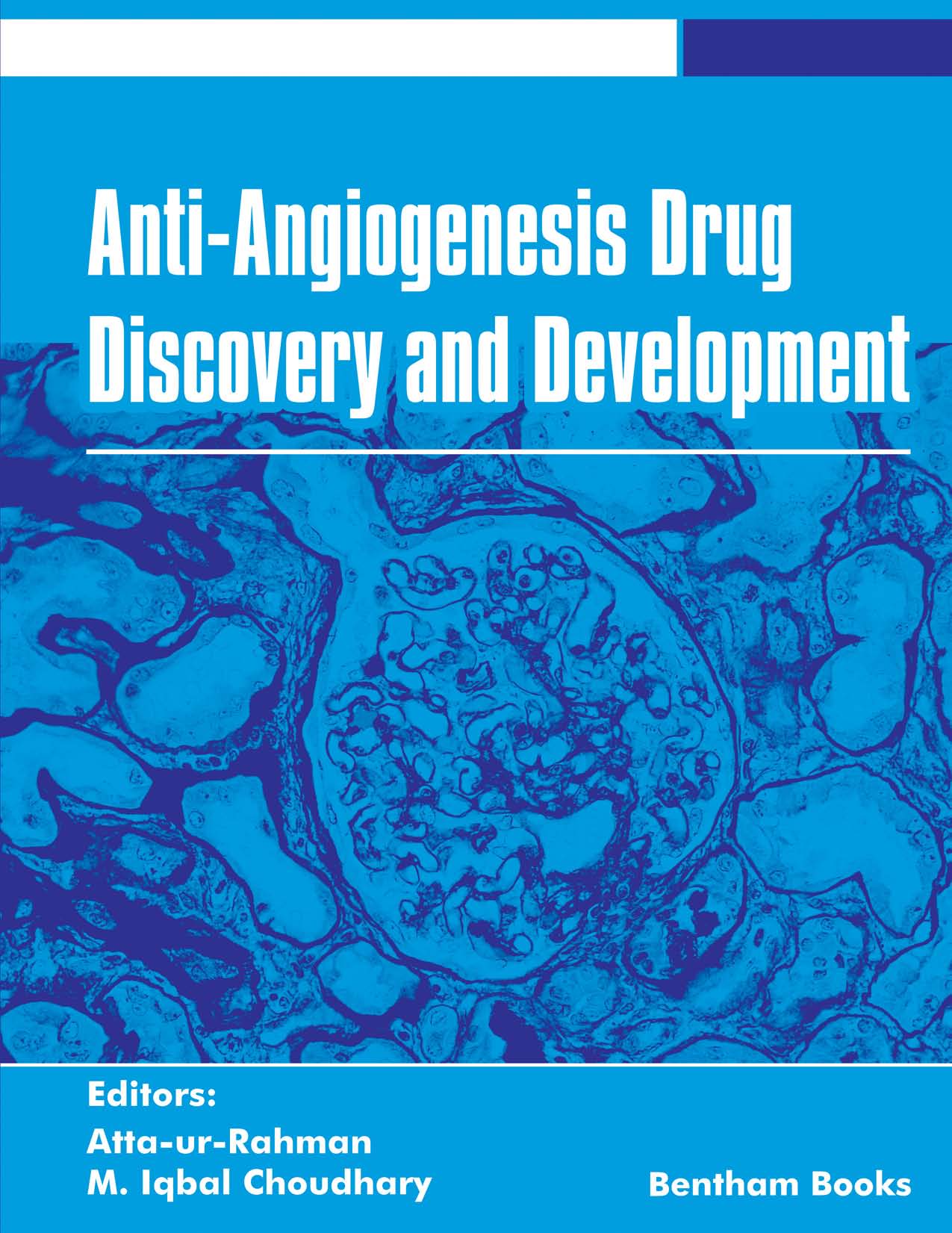 Anti-Angiogenesis Drug Discovery and Development Anti-Angiogenesis Drug Discovery and Development