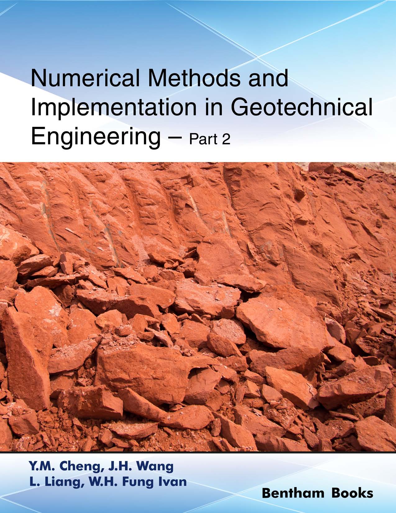 Numerical Methods and Implementation in Geotechnical Engineering – Part 2 Numerical Methods and Implementation in Geotechnical Engineering – Part 2