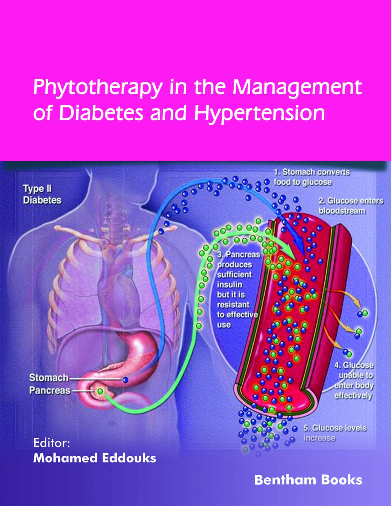 Phytotherapy in the Management of Diabetes and Hypertension Phytotherapy in the Management of Diabetes and Hypertension