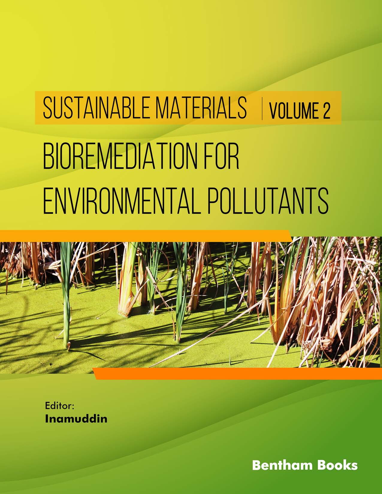 Bioremediation for Environmental Pollutants Bioremediation for Environmental Pollutants