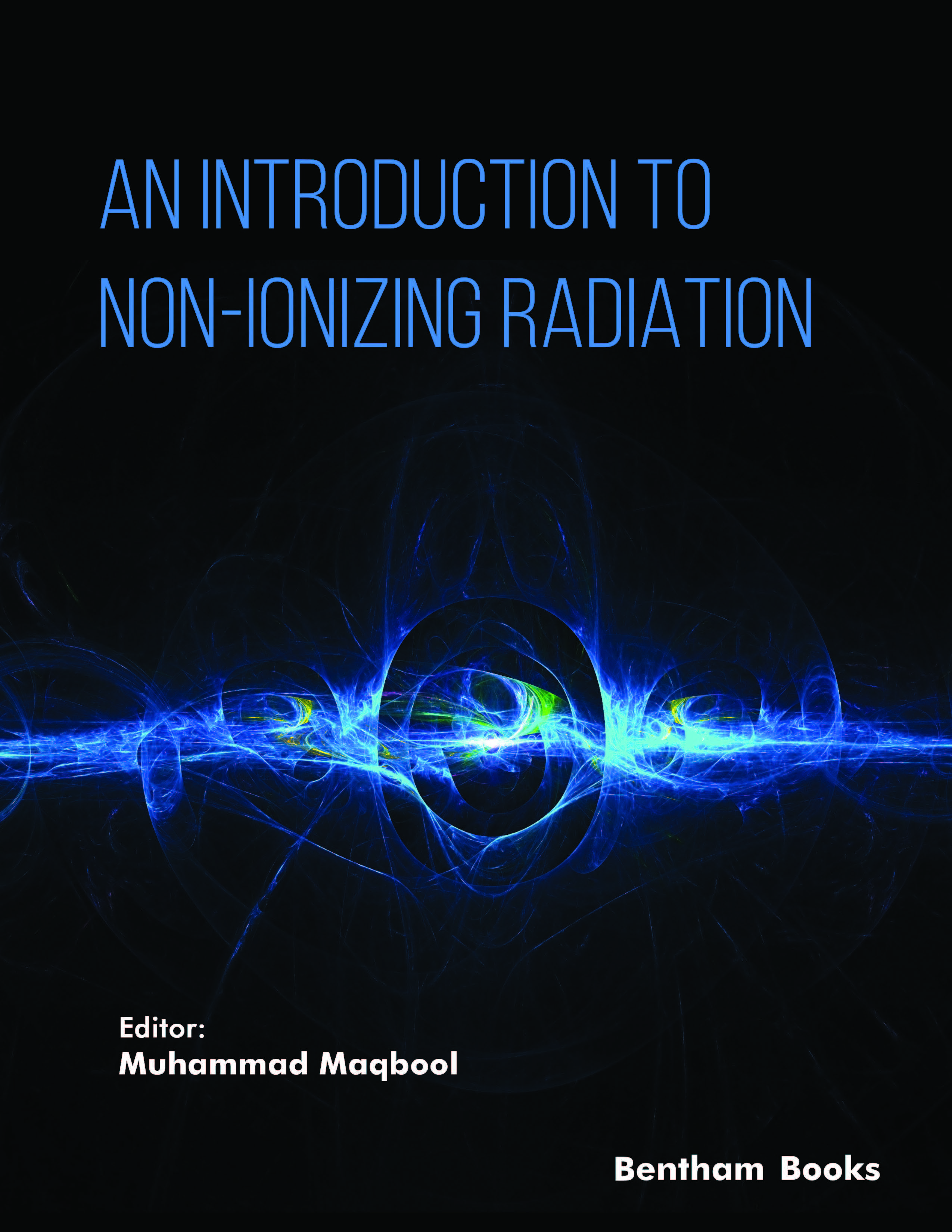 An Introduction to Non-Ionizing Radiation