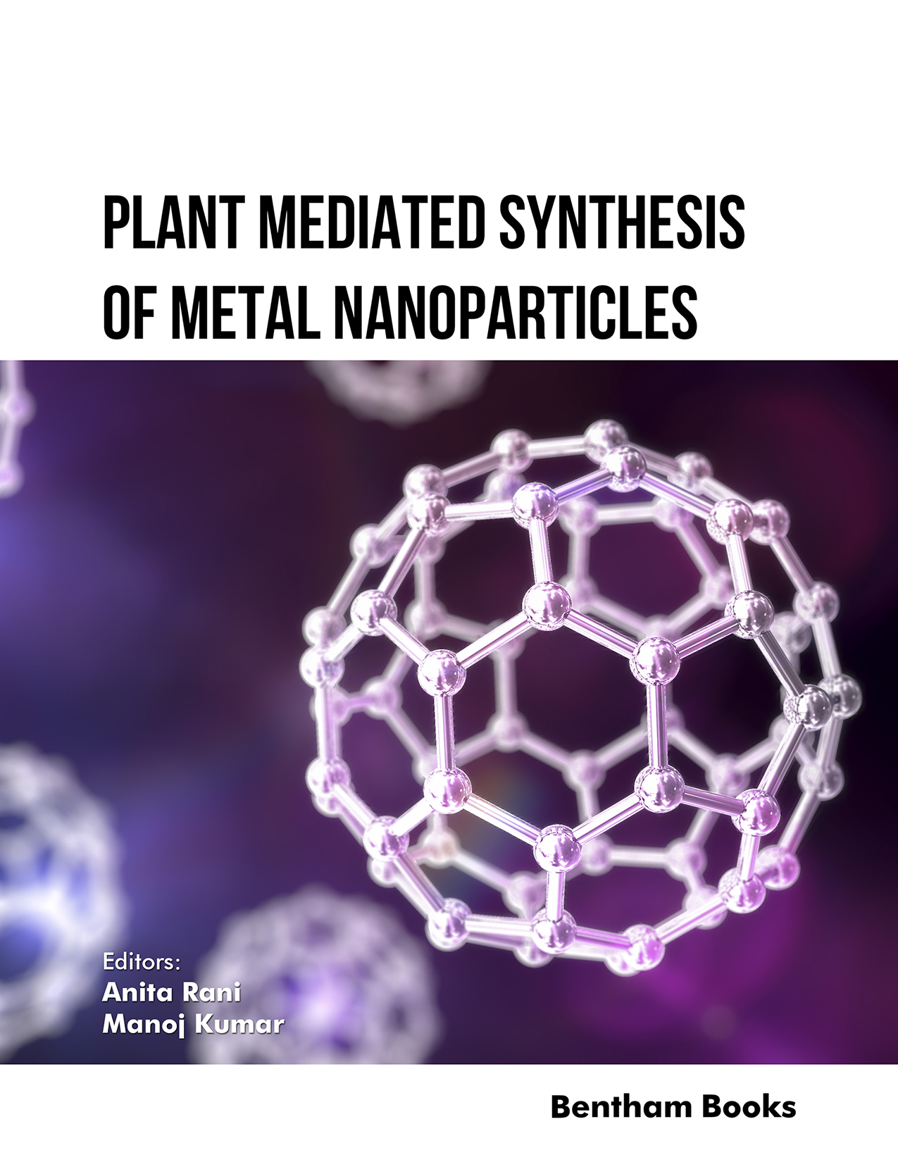 Plant Mediated Synthesis of Metal Nanoparticles Plant Mediated Synthesis of Metal Nanoparticles