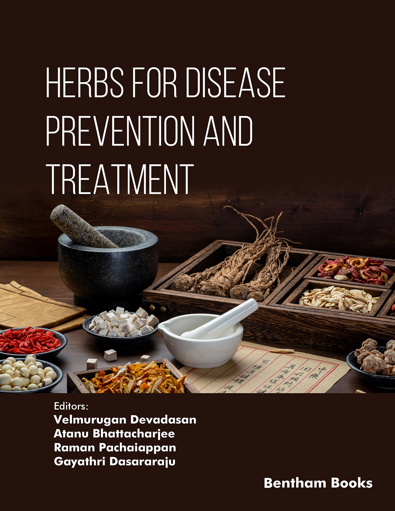 Herbs for Disease Prevention and Treatment Herbs for Disease Prevention and Treatment