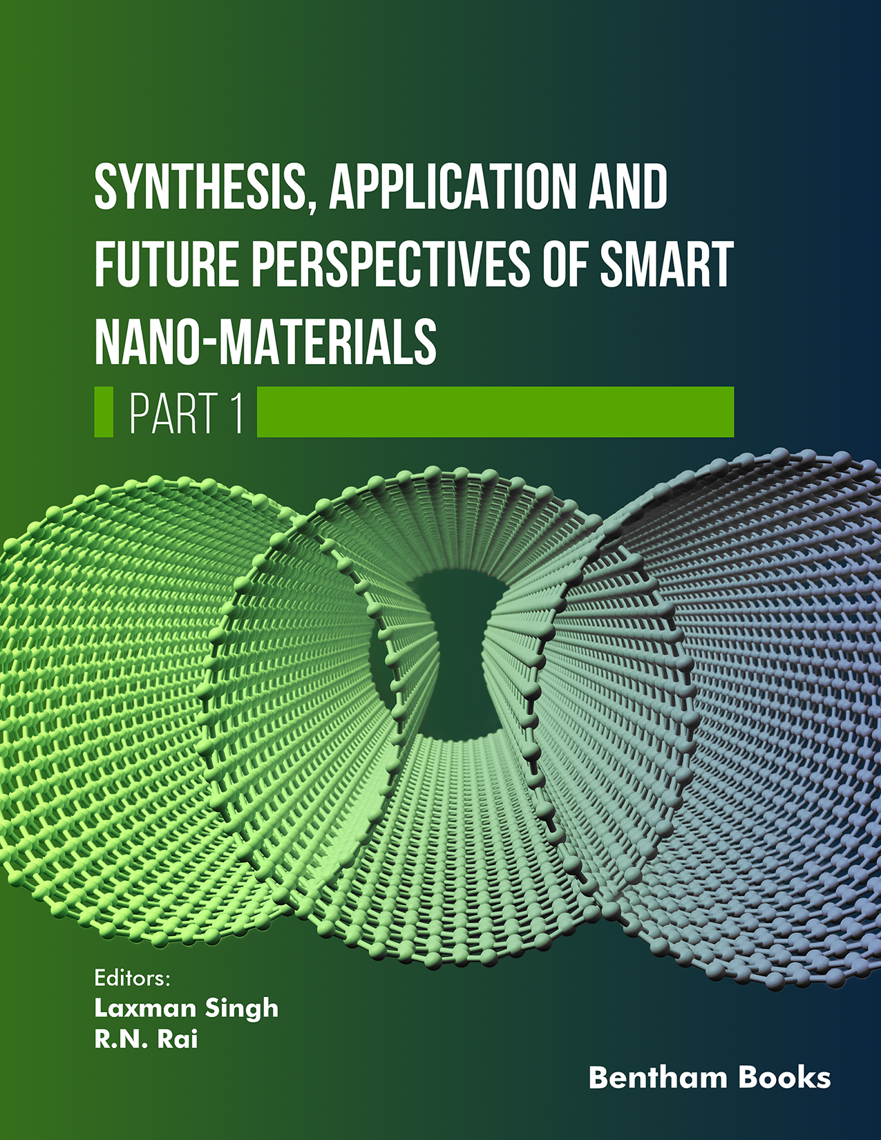 Synthesis, Application and Future Perspectives of Smart Nano-materials (Part 1)
