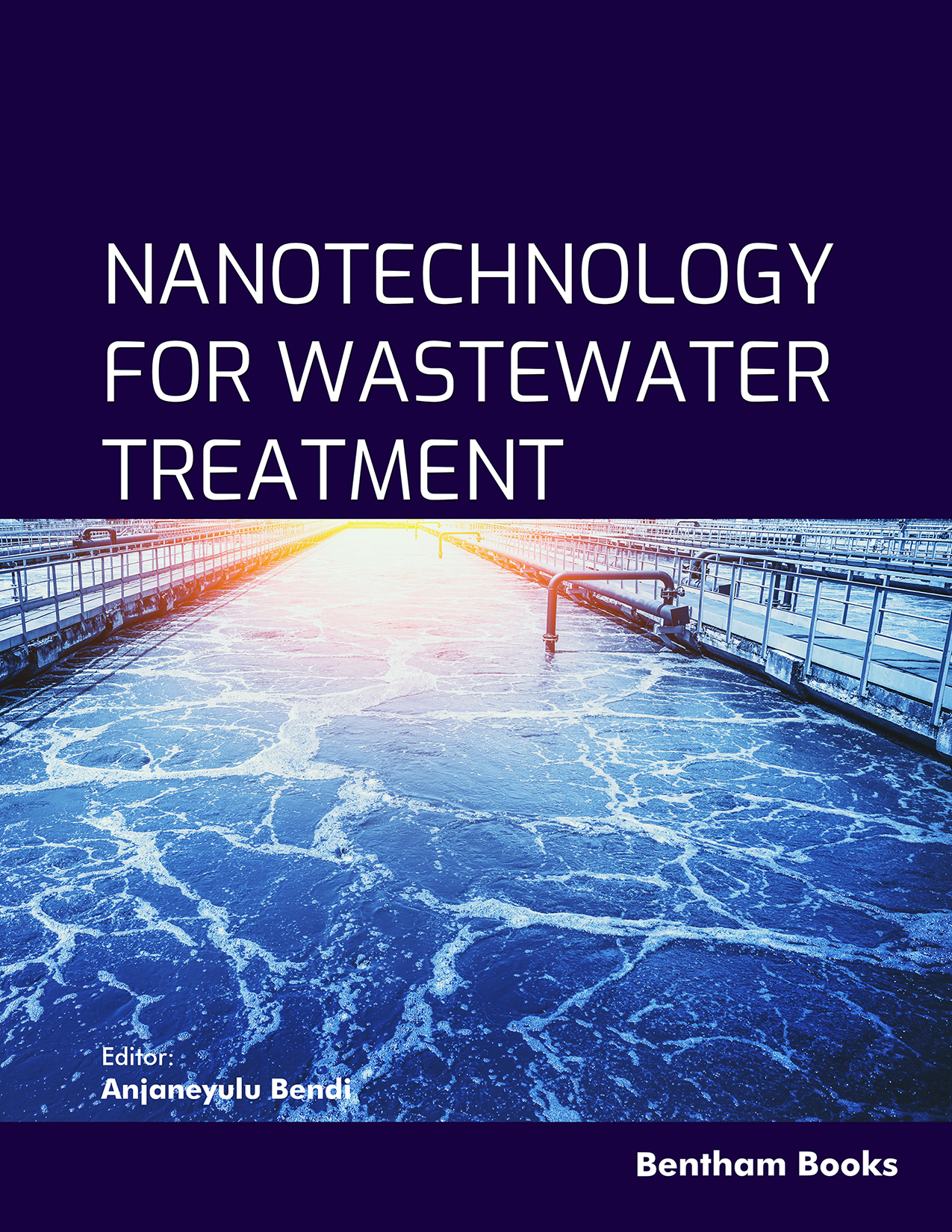 Nanotechnology for Wastewater Treatment Nanotechnology for Wastewater Treatment