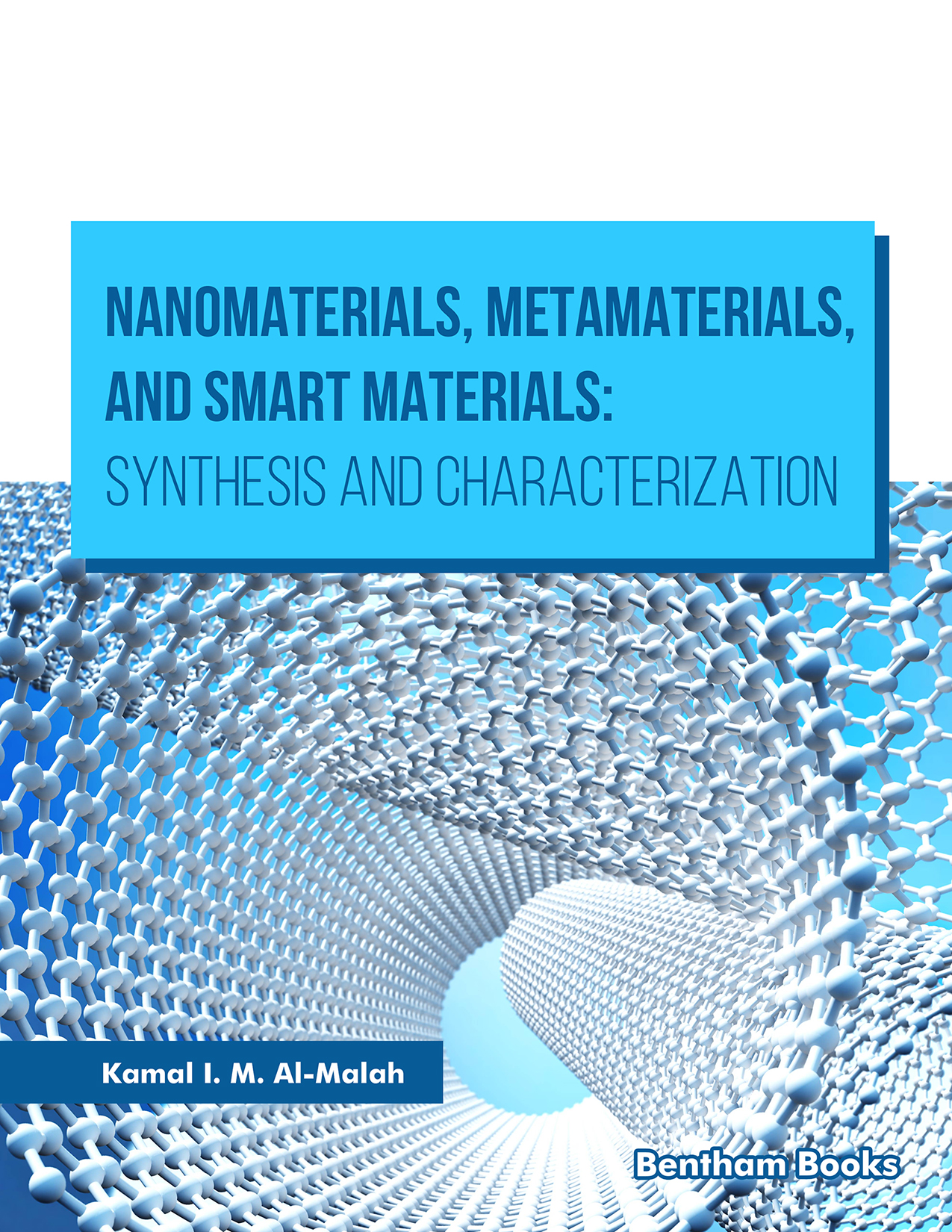 Nanomaterials, Metamaterials, and Smart Materials: Synthesis and Characterization