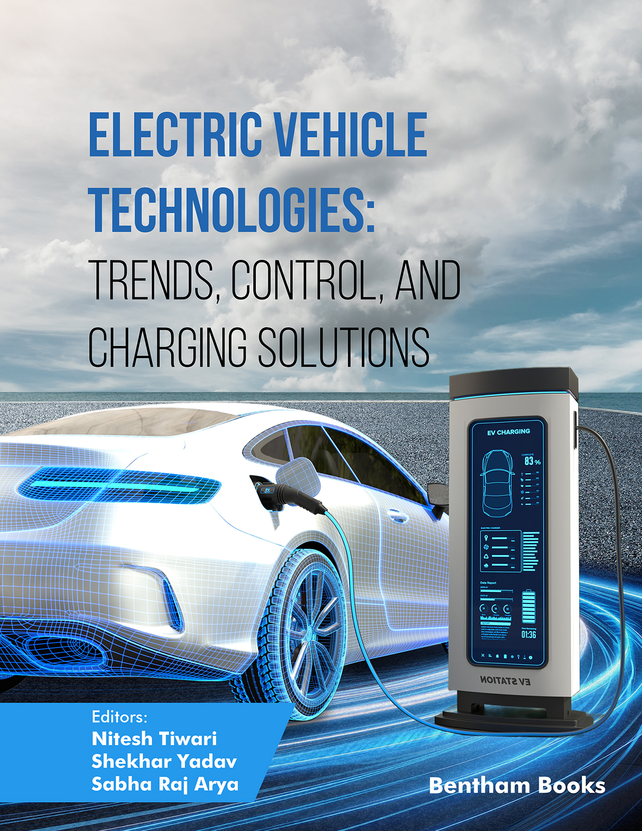 Electric Vehicle Technologies: Trends, Control, and Charging Solutions