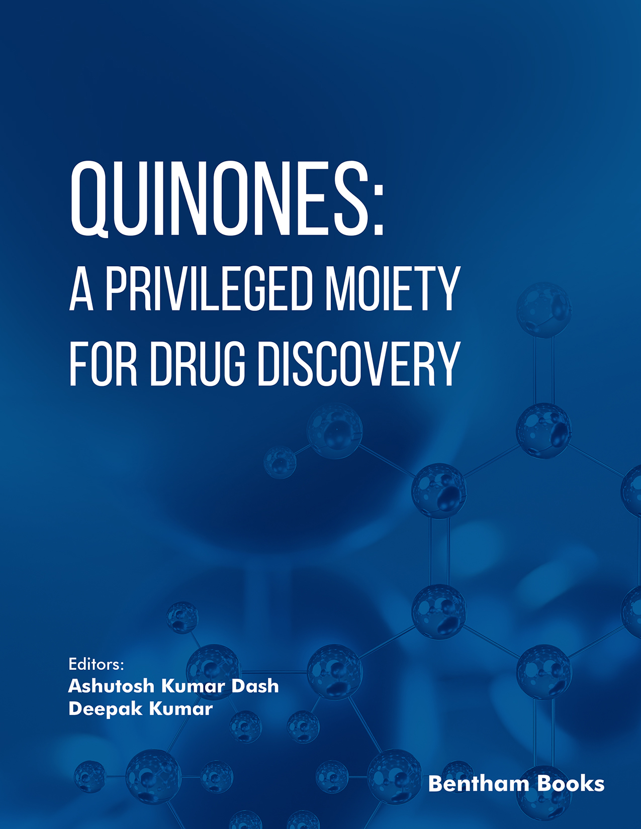 Quinones: A Privileged Moiety for Drug Discovery