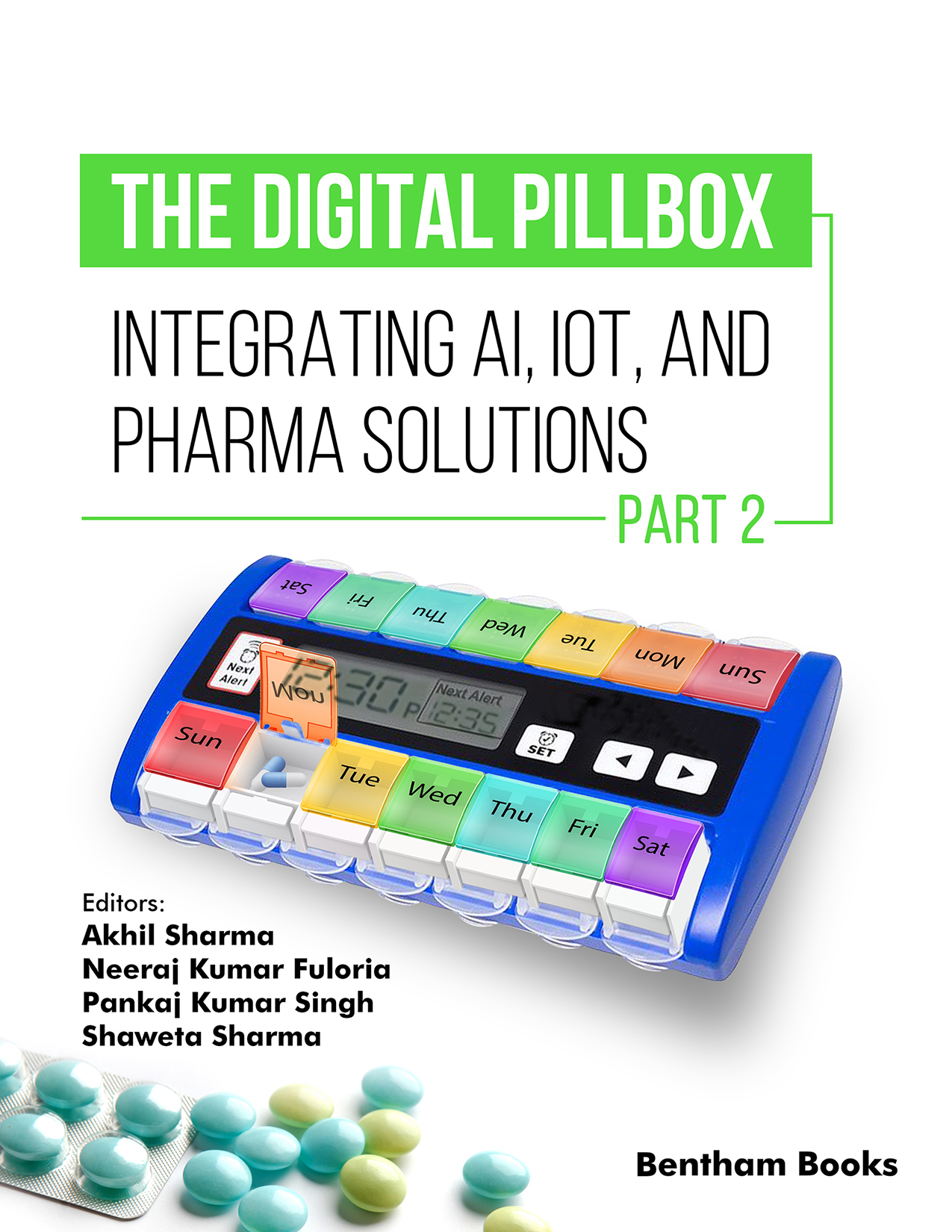 The Digital Pillbox: Integrating AI, IoT, and Pharma Solutions (Part 2) The Digital Pillbox: Integrating AI, IoT, and Pharma Solutions (Part 2)