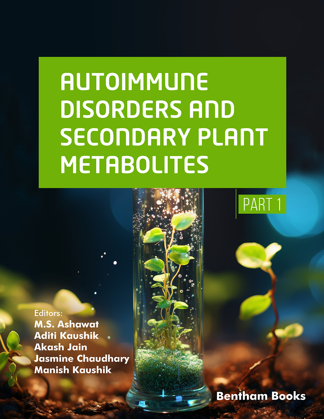 Autoimmune Disorders and Secondary Plant Metabolites (Part 1)