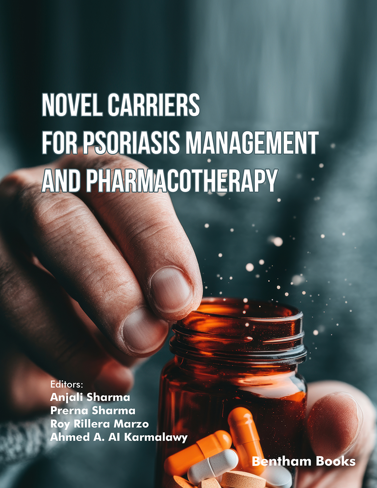 Novel Carriers for Psoriasis Management and Pharmacotherapy Novel Carriers for Psoriasis Management and Pharmacotherapy