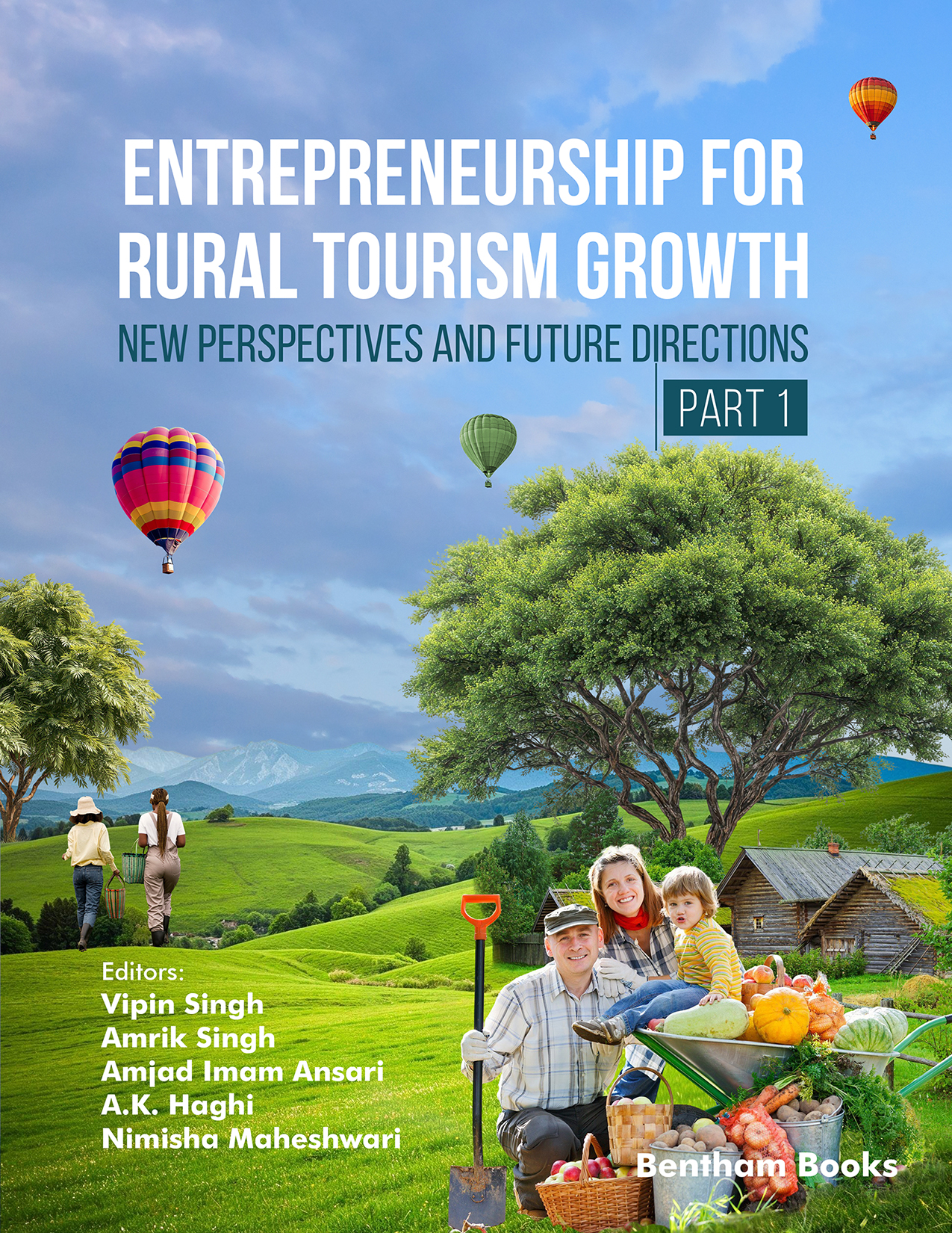 Entrepreneurship for Rural Tourism Growth: New Perspectives and Future Directions (Part I) Entrepreneurship for Rural Tourism Growth: New Perspectives and Future Directions (Part I)