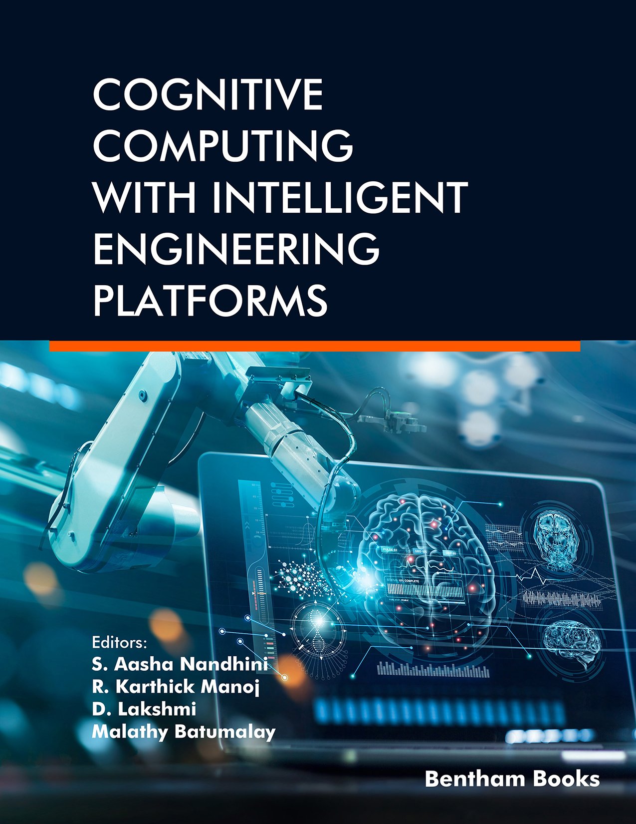 Cognitive Computing with Intelligent Engineering Platforms