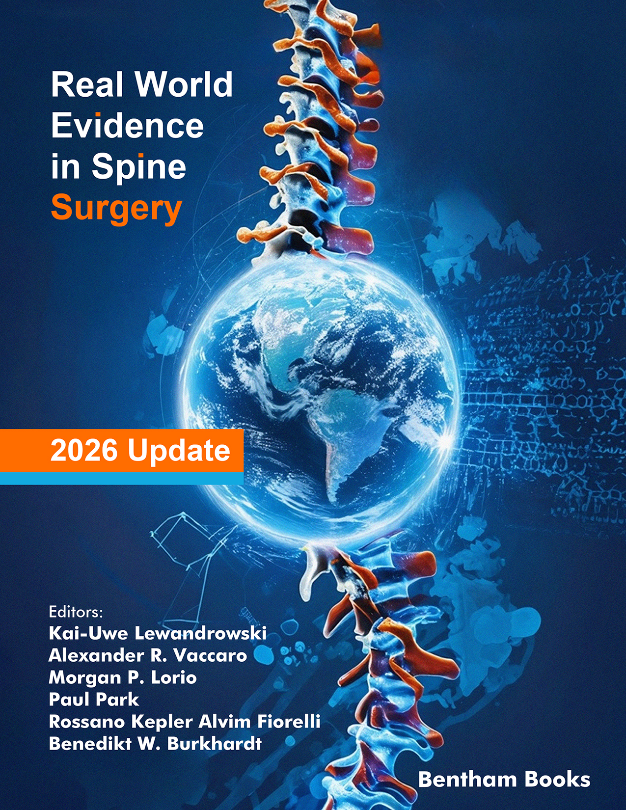 Real World Evidence in Spine Surgery-2026 Update Real World Evidence in Spine Surgery-2026 Update