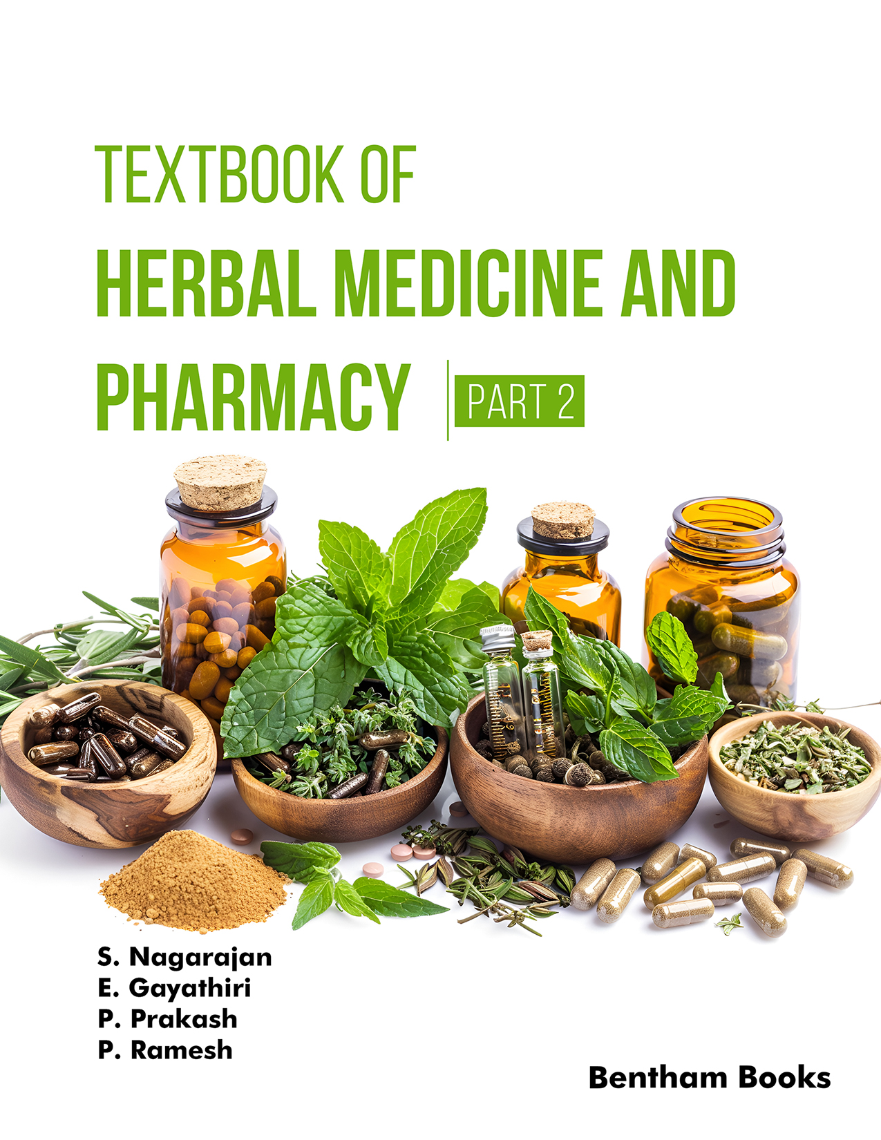 Textbook of Herbal Medicine and Pharmacy (Part 2) Textbook of Herbal Medicine and Pharmacy (Part 2)