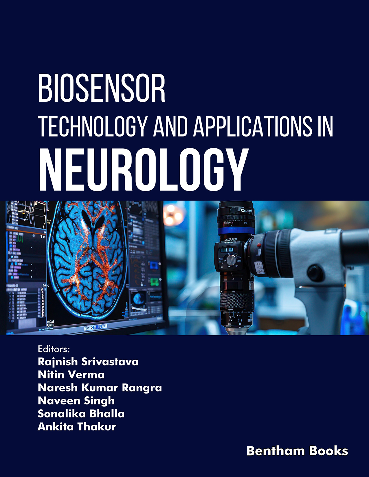 Biosensor Technology and Applications in Neurology