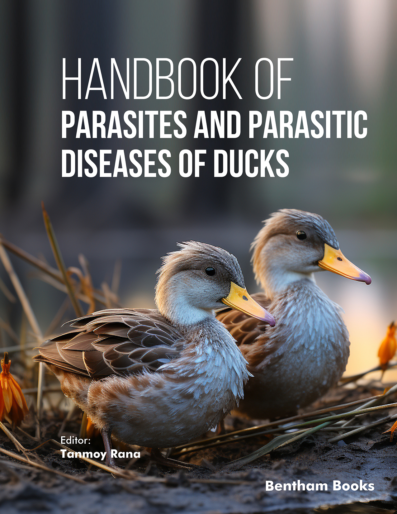 Handbook of Parasites and Parasitic Diseases of Ducks Handbook of Parasites and Parasitic Diseases of Ducks