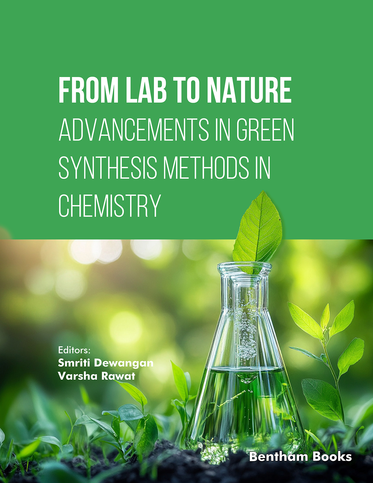 From Lab to Nature: Advancements in Green Synthesis Methods in Chemistry From Lab to Nature: Advancements in Green Synthesis Methods in Chemistry