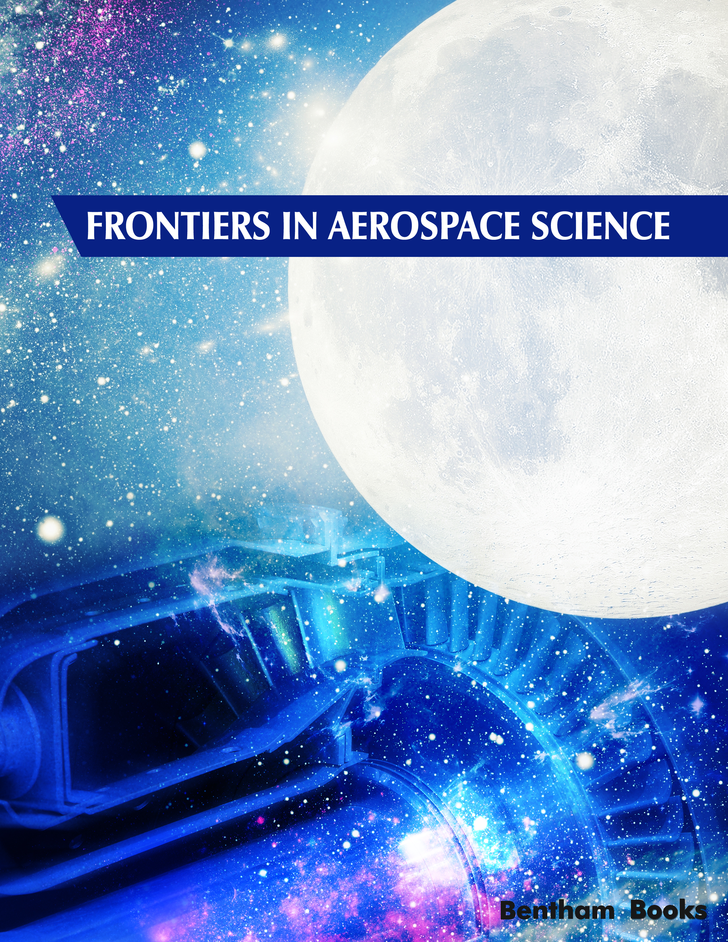 Frontiers in Aerospace Science Frontiers in Aerospace Science