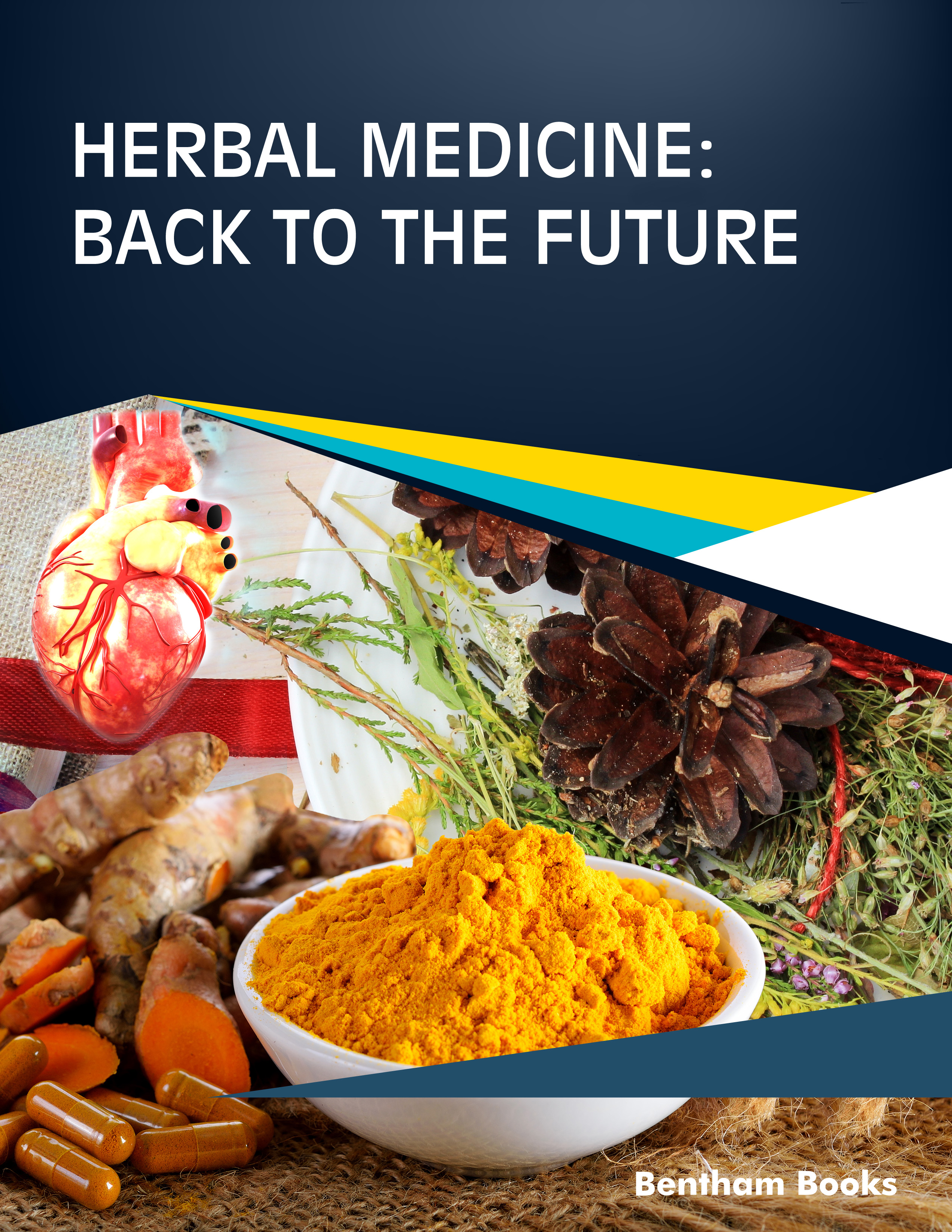 Herbal Medicine Back to the Future