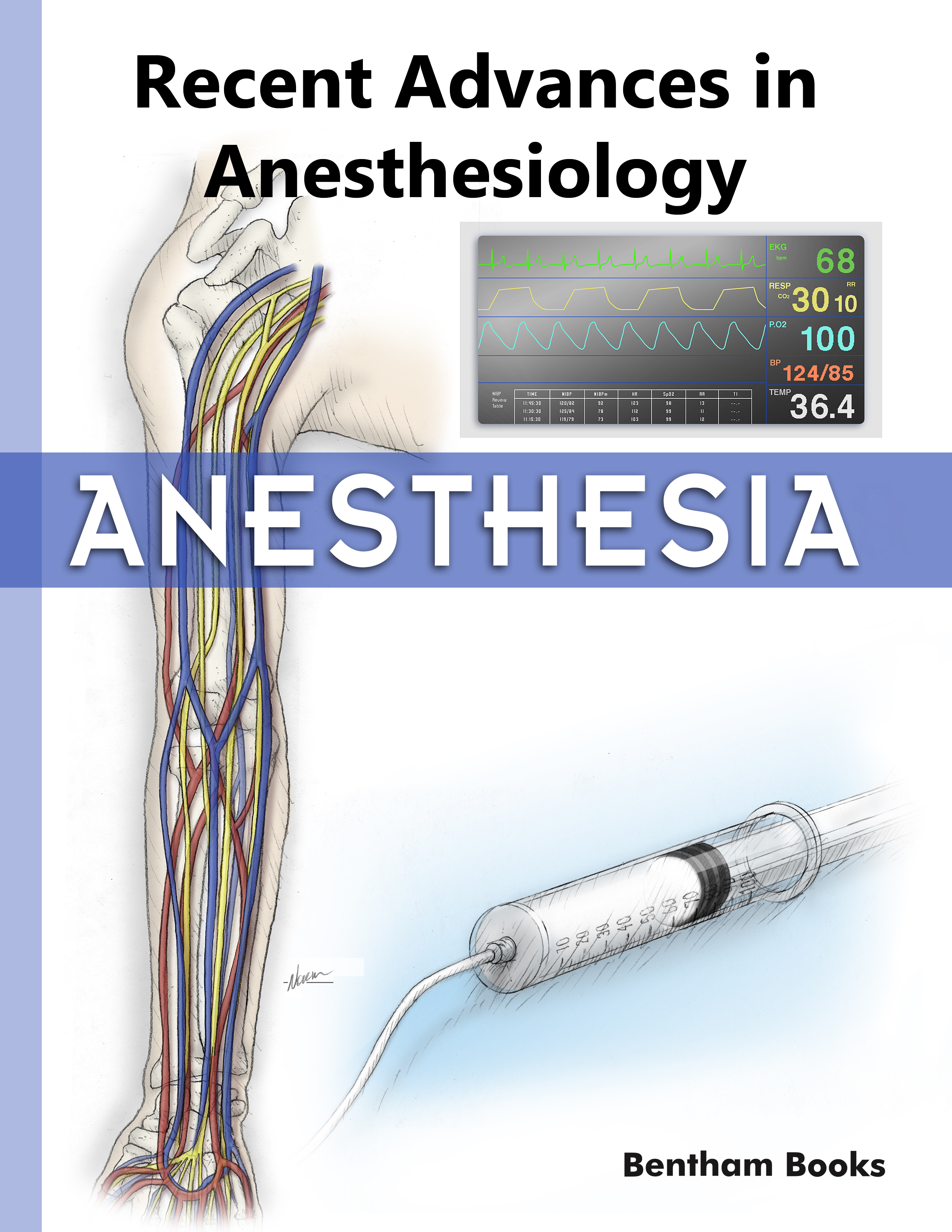 Recent Advances in Anesthesiology