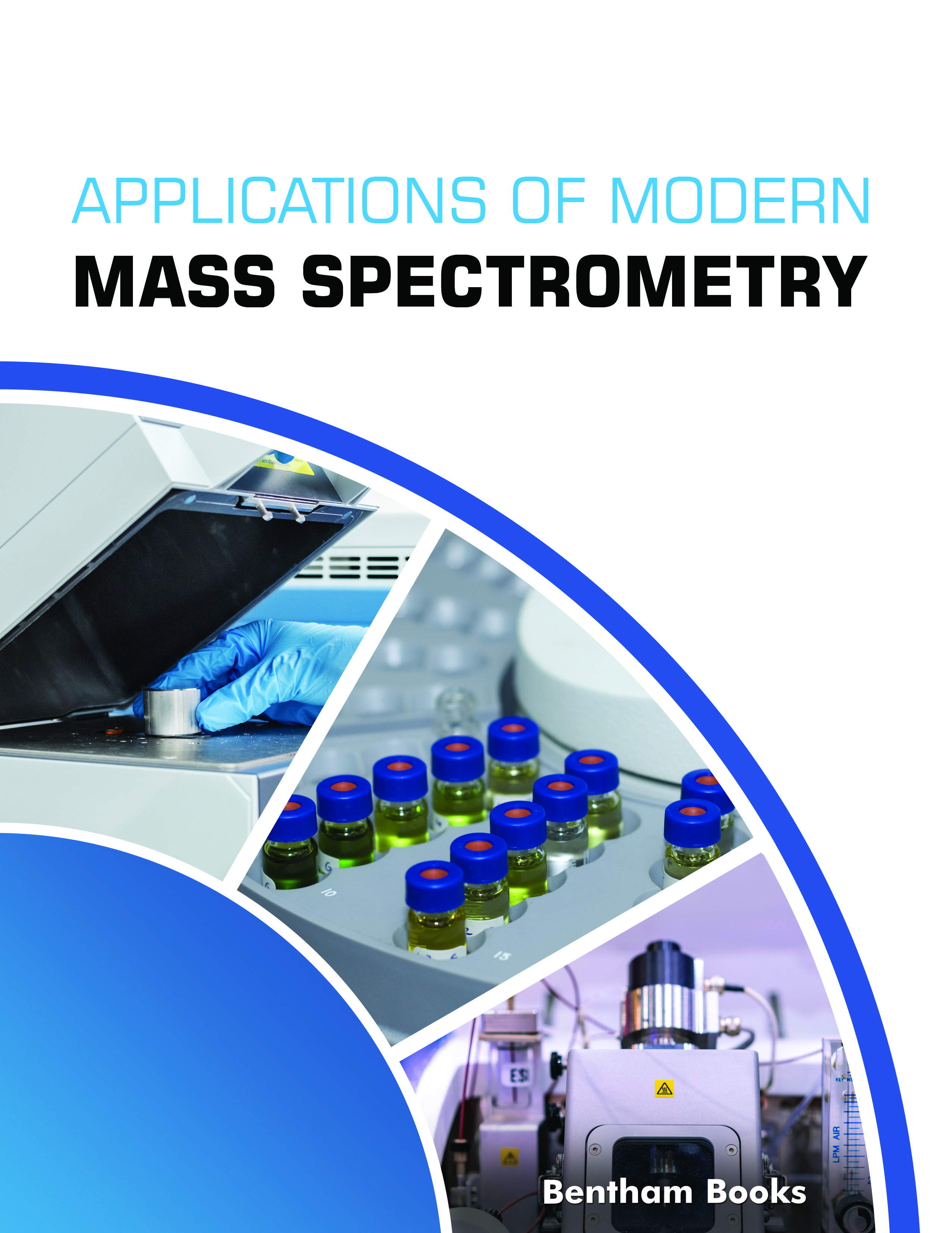 Applications of Modern Mass Spectrometry