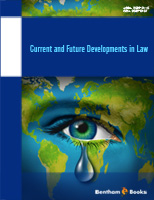 Current and Future Developments in Law