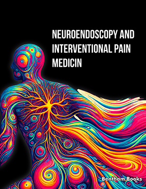 Neuroendoscopy and Interventional Pain Medicine